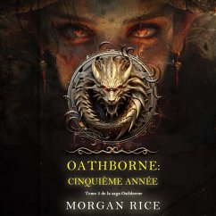 Oathborne : Cinquième année (Tome 5 de la saga Oathborne) (MP3-Download) Cover Oathborne : Cinquième année (Tome 5 de la saga Oathborne) (MP3-Download)