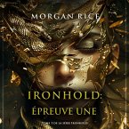 Ironhold : Épreuve une (Tome 1 de la série Ironhold) (MP3-Download)