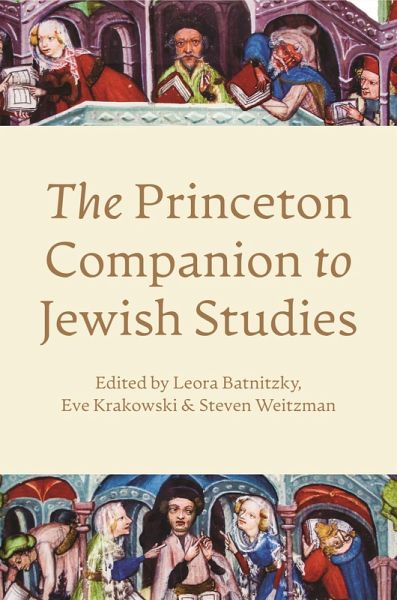 The Princeton Companion to Jewish Studies (eBook, ePUB) The Princeton Companion to Jewish Studies (eBook, ePUB)