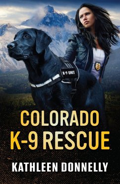Colorado K-9 Rescue (eBook, ePUB) Cover Colorado K-9 Rescue (eBook, ePUB)