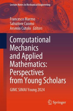 Computational Mechanics and Applied Mathematics: Perspectives from Young Scholars (eBook, PDF)