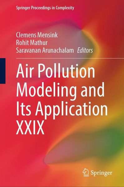 Air Pollution Modeling and Its Application XXIX (eBook, PDF) Air Pollution Modeling and Its Application XXIX (eBook, PDF)