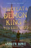 How to Defeat a Demon King in Ten Easy Steps (eBook, ePUB)