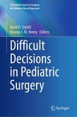 Difficult Decisions in Pediatric Surgery (eBook, PDF)