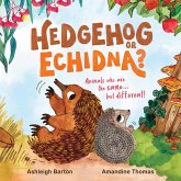 Hedgehog or Echidna? (eBook, ePUB) Hedgehog or Echidna? (eBook, ePUB)