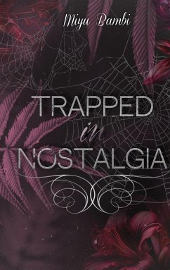 Trapped in Nostalgia (eBook, ePUB) Trapped in Nostalgia (eBook, ePUB)