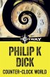 Counter-Clock World (eBook, ePUB) - Bild 1