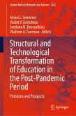 Structural and Technological Transformation of Education in the Post-Pandemic Period (eBook, PDF)