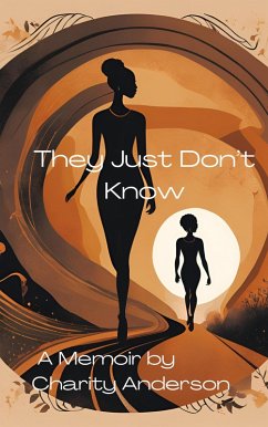 Cover They Just Don't Know (eBook, ePUB)