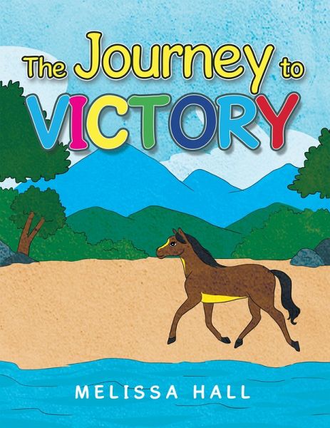 The Journey to VICTORY (eBook, ePUB) The Journey to VICTORY (eBook, ePUB)