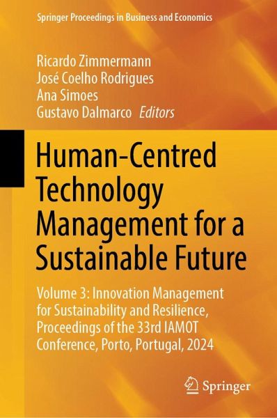 Human-Centred Technology Management for a Sustainable Future (eBook, PDF) Human-Centred Technology Management for a Sustainable Future (eBook, PDF)