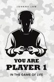 YOU ARE PLAYER 1 (eBook, ePUB) YOU ARE PLAYER 1 (eBook, ePUB)