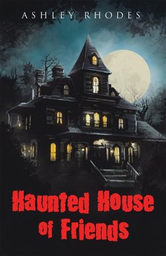 Cover Haunted House of Friends (eBook, ePUB)