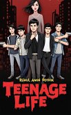 Teenage Life (eBook, ePUB)