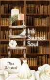 Ink Stained Soul (eBook, ePUB) Ink Stained Soul (eBook, ePUB)