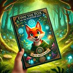 Finn the Fox's Magical Journey (1, #1) (eBook, ePUB)