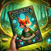 Finn the Fox's Magical Journey (1, #1) (eBook, ePUB) Finn the Fox's Magical Journey (1, #1) (eBook, ePUB)
