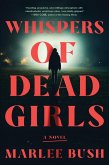 Whispers of Dead Girls (eBook, ePUB) Whispers of Dead Girls (eBook, ePUB)
