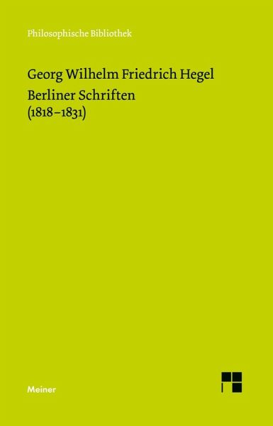Berliner Schriften (1818-1831)