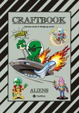 CRAFTBOOK - 100 SCIENCE FICTION MOTIVE - ALIEN - RAUMFAHRT - UFO - ASTRONAUTEN - KNIFFLIGE RÄTSEL - AUSSERIRDISCHE AUFGABEN - UNIVERSUM CRAFTBOOK - 100 SCIENCE FICTION MOTIVE - ALIEN - RAUMFAHRT - UFO - ASTRONAUTEN - KNIFFLIGE RÄTSEL - AUSSERIRDISCHE AUFGABEN - UNIVERSUM
