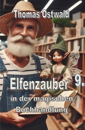 Elfenzauber in der magischen Buchhandlung Elfenzauber in der magischen Buchhandlung