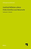 Frühe Schriften zum Naturrecht Frühe Schriften zum Naturrecht