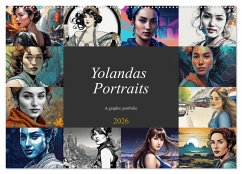 Cover Yolanda's portraits, a graphic portfolio (Wall Calendar 2026 DIN A2 landscape), CALVENDO 12 Month Wall Calendar