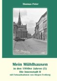 Mein Mühlhausen in den 1980er Jahren (5) Mein Mühlhausen in den 1980er Jahren (5)