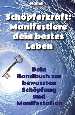 Cover Schöpferkraft: Manifestiere dein bestes Leben