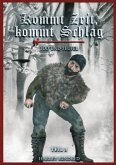 Kommt Zeit, kommt Schlag