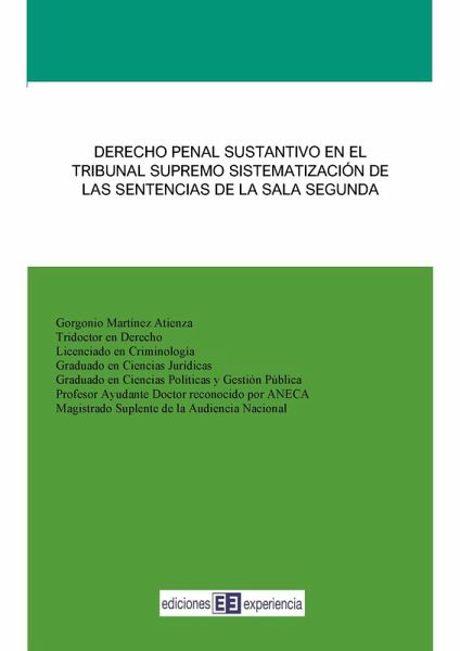 Derecho Penal Sustantivo en el Tribunal Supremo (eBook, PDF) Derecho Penal Sustantivo en el Tribunal Supremo (eBook, PDF)