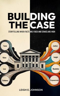 Cover Building The Case (eBook, ePUB)