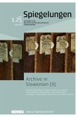 Archive in Slowenien (II) (eBook, PDF) Archive in Slowenien (II) (eBook, PDF)