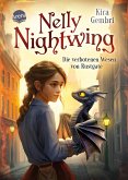 Nelly Nightwing (1). Die verbotenen Wesen von Rustgate (eBook, ePUB) Nelly Nightwing (1). Die verbotenen Wesen von Rustgate (eBook, ePUB)