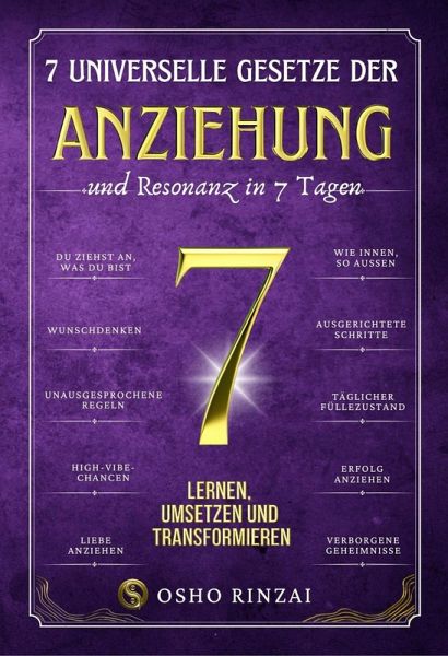 7 Universelle Gesetze der Anziehung und Resonanz in 7 Tagen (eBook, ePUB)