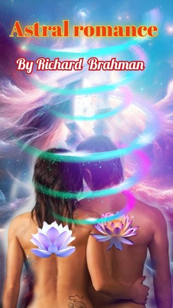 Astral Romance (eBook, ePUB) Astral Romance (eBook, ePUB)