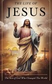 The Life of Jesus (Biblical Biography, #2) (eBook, ePUB) The Life of Jesus (Biblical Biography, #2) (eBook, ePUB)