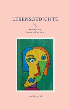 Lebensgedichte (eBook, ePUB) Lebensgedichte (eBook, ePUB)