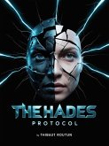The Hades Protocol (eBook, ePUB) The Hades Protocol (eBook, ePUB)