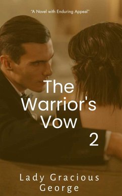Cover The Warrior's Vow 2 (Warrior's Vow I -3, #2) (eBook, ePUB)
