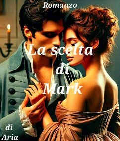 Cover La scelta di Mark (eBook, ePUB)