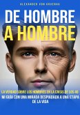 De hombre a hombre (eBook, ePUB)