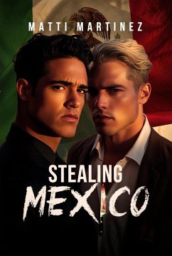 Stealing Mexico (eBook, ePUB) Cover Stealing Mexico (eBook, ePUB)