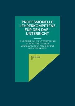 Professionelle Lehrerkompetenz für den DaF-Unterricht (eBook, ePUB)