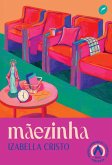 mãezinha (eBook, ePUB) mãezinha (eBook, ePUB)