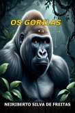 Os Gorilas (eBook, ePUB) Os Gorilas (eBook, ePUB)