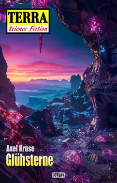 Cover Terra - Science Fiction 17: Glühsterne (eBook, ePUB)