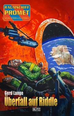 Raumschiff Promet - Von Stern zu Stern 49: Überfall auf Riddle (eBook, ePUB)