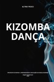 Kizomba Dança Processo De Ensino-aprendizagem E Avaliação (eBook, ePUB)