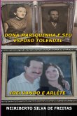 Dona Mariquinha E Seu Esposo Tolendal (eBook, ePUB) Dona Mariquinha E Seu Esposo Tolendal (eBook, ePUB)